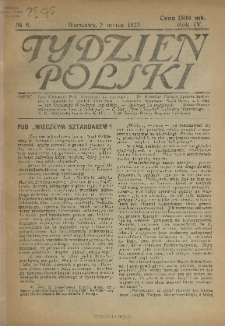 Tydzień Polski : tygodnik polityczno-społeczny : wychodzi w sobotę 1923 N.9
