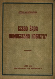 Czego żąda nowoczesna kobieta?