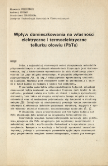 Wpływ domieszkowania na własności elektryczne i termoelektryczne tellurku ołowiu (PbTe) = The influence of doping on the electrical and thermoelectrical properties of PbTe