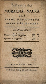 Moralna Nauka Dla Szk&oacute;ł Narodowych Drugi Raz Wydana Na Drugą Klassę