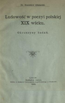 Ludowość w poezyi polskiej XIX wieku : okruszyny badań
