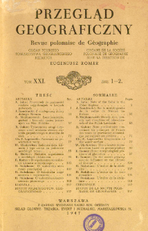 Przegląd Geograficzny T. 21 z. 1-2 (1947)