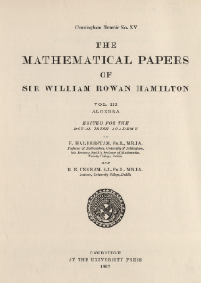 The mathematical papers of sir William Rowan Hamilton. Vol. 3, Algebra, Spis treści i dodatki