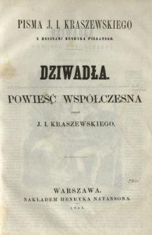 Dziwadła : powieść współczesna