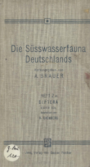 Die Süsswasserfauna Deutschlands : eine Exkursionsfauna. H. 2A, Diptera, Zweiflügler
