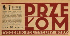 Przełom : tygodnik polityczno-społeczny 1929 N.7