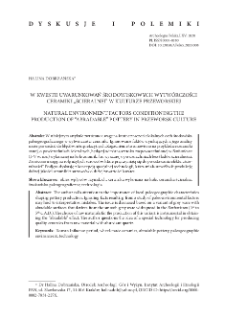 Natural environment factors conditioning the production of &ldquo;abradable&rdquo; pottery in Przeworsk culture