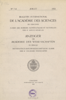 Bulletin International de L'Académie des Sciences de Cracovie. Classe des Sciences Mathématiques et Naturelles. Anzeiger der Akademie der Wissenschaften in Krakau. Mathematisch-Naturwissenschaftliche Klasse. Reihe B, Biologische Wissenschaften. Série B, Sciences Naturelles, No 7