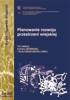 Planowanie rozwoju przestrzeni wiejskiej = Planning spatial development in rural areas