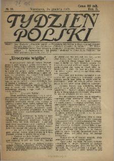 Tydzień Polski : tygodnik polityczno-społeczny : wychodzi w sobotę 1921 N.51