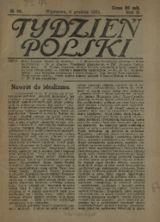 Tydzień Polski : tygodnik polityczno-społeczny : wychodzi w sobotę 1921 N.48