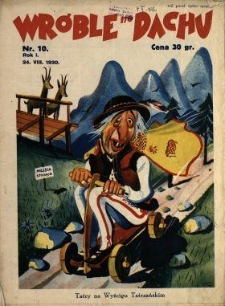 Wróble na Dachu : tygodnik satyryczno-humorystyczny : wychodzi w każdą niedzielę w Warszawie i Krakowie 1930 N.10