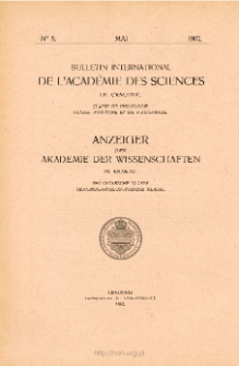Anzeiger der Akademie der Wissenschaften in Krakau, Philologische Klasse, Historisch-Philosophische Klasse. (1902) No. 5 Mai