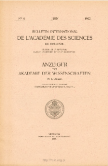 Anzeiger der Akademie der Wissenschaften in Krakau, Philologische Klasse, Historisch-Philosophische Klasse (1902) No. 6 Juin