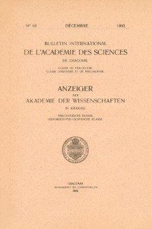 Anzeiger der Akademie der Wissenschaften in Krakau, Philologische Klasse, Historisch-Philosophische Klasse. (1902) No. 10 Décembre