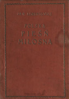 Polska pieśń miłosna : antologia