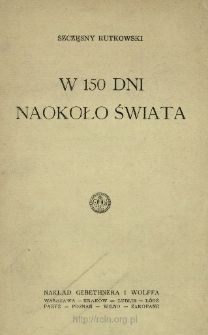 W 150 dni naokoło świata