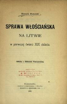 Sprawa włościańska na Litwie w pierwszej ćwierci XIX stulecia