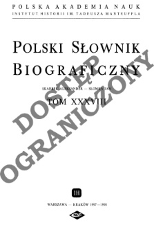 Polski słownik biograficzny T. 38 (1997-1998), Skarbek Aleksander - Słomka Jan, Część wstępna