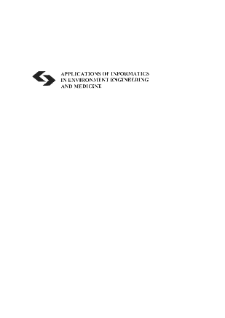 Applications of informatics in environment engineering and medicine * Preface