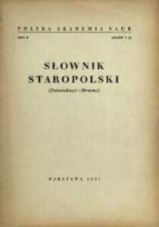 Słownik staropolski. T. 2 z. 3 (9), (Doświadczyć-Dworny)