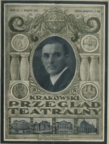 Krakowski Przegląd Teatralny : tygodnik art.-literacki dla spraw teatru, literat. dram. i sztuki 1920 N.13