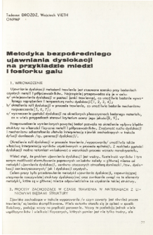 Metodyka bezpośredniego ujawniania dyslokacji na przykładzie miedzi i fosforku galu = Methodics of direct dislocations revealing on the pattern of Copper and Gallium Phosphide