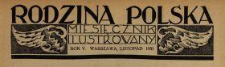 Rodzina Polska : miesięcznik ilustrowany z dodatkiem: Dział Kobiecy : wydawnictwo Kongregacji Misyjnej ks. ks. Pallotyn&oacute;w 1931 N.11