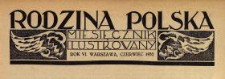 Rodzina Polska : miesięcznik ilustrowany z dodatkiem: Dział Kobiecy : wydawnictwo Kongregacji Misyjnej ks. ks. Pallotynów1932 N.6