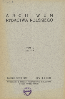 Archiwum Rybactwa Polskiego, Tom I, Zeszyt 4