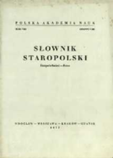Słownik staropolski. T. 8 z. 1 (48), (Rozpr&oacute;chnieć-Rzec)