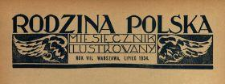 Rodzina Polska : miesięcznik ilustrowany z dodatkiem: Dział Kobiecy : wydawnictwo Kongregacji Misyjnej ks. ks. Pallotynów 1934 N.7