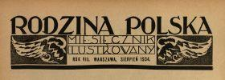 Rodzina Polska : miesięcznik ilustrowany z dodatkiem: Dział Kobiecy : wydawnictwo Kongregacji Misyjnej ks. ks. Pallotyn&oacute;w 1934 N.8