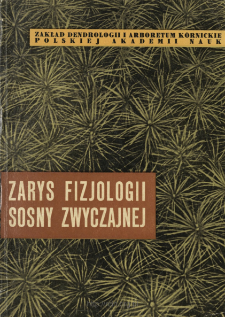 Zarys fizjologii sosny zwyczajnej