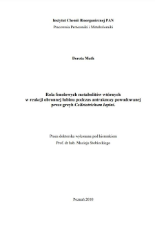 Rola fenolowych metabolit&oacute;w wt&oacute;rnych w reakcji obronnej łubinu podczas antraknozy powodowanej przez grzyb Colletotrichum lupini