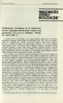 Problematyka ekologiczna na II międzynarodowym sympozjum poświęconym wodnym skaposzczetom (Oligochaeta) (Pallanza, Włochy, 21-24 IX 1982 r.)