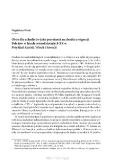 Ob&oacute;z dla uchodźc&oacute;w jako przystanek na drodze emigracji Polak&oacute;w w latach osiemdziesiątych XX w. Przykład Austrii, Włoch i Szwecji