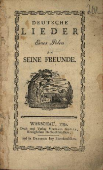 Deutsche Lieder Eines Polen An Seine Freunde