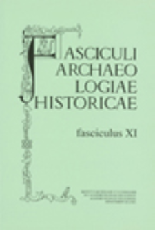 Table des matières des „Fasciculi Archaeologiae Historicae" I-X [1 (1986)-10 (1997)]