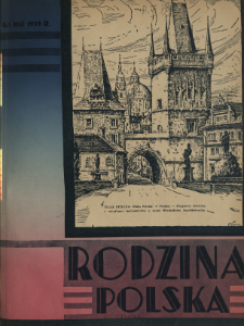Rodzina Polska : miesięcznik ilustrowany z dodatkiem: Dział Kobiecy : wydawnictwo Kongregacji Misyjnej ks. ks. Pallotyn&oacute;w 1939 N.5