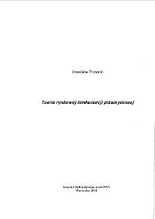 Teoria rynkowej konkurencji przemysłowej * Wstęp * Działalność lokalnej firmy wśr&oacute;d klient&oacute;w rozproszonych * Wnioski końcowe