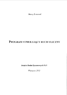 Program symulujący ruch uliczny * Cel programu * Działanie programu