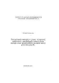 Zarządzanie energią w pracy wyspowej mikrosieci: zarządzanie konsumpcją energii oraz sprawiedliwy podział mocy produkcyjnych * Wstęp * Praca wyspowa mikrosieci * Podsumowanie