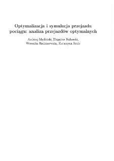 Optymalizacja i symulacja przejazdu pociągu: analiza przejazd&oacute;w optymalnych * Wprowadzenie * Rozwiązanie r&oacute;wnania r&oacute;żniczkowego zwyczajnego