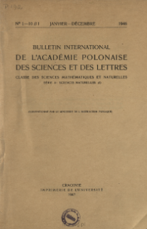 Bulletin International de L'Acad&eacute;mie des Sciences de Cracovie. Classe des Sciences Math&eacute;matiques et Naturelles. Sciences Naturelles, 1946, No 1-10