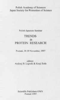 Polish-Japanese Seminar TRENDS in PROTEIN RESEARCH Poznań, 18-19 November, 1997