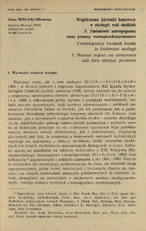 Współczesne kierunki badawcze w ekologii wód słodkich I. Zmienność antropogenna oraz procesy wewnątrzekosystemowe