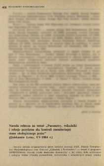 Narada robocza na temat "Parametry, wskaźniki i relacje przydatne dla kontroli (monitoringu) stanu ekologicznego jezior" (Dziekan&oacute;w Leśny, 8 V 1984 r.)