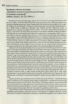 Spotkanie robocze na temat "Struktura czasowa i czasowo-przestrzenna w dynamice populacji" (J&uuml;lich, Niemcy, 19-21 I 1993 r.)