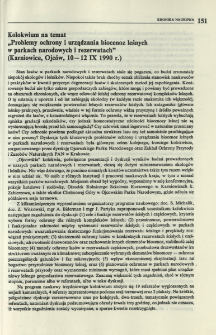 Kolokwium na temat "Problemy ochrony i urządzania biocenoz leśnych w parkach narodowych i rezerwatach" (Karniowice, Ojców, 10-12 IX 1990 r.)